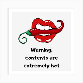 Hot content Art Print