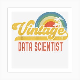 Data Scientist Vintage Sunset Profession Retro Job Title Art Print