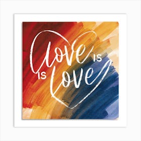 Love Is Love Typography Art Print