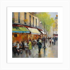 Paris Cafes.Paris city, pedestrians, cafes, oil paints, spring colors. 2 Art Print