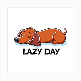 Lazy Day Art Print