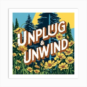 Trees Retro Style Unplug And Unwind Poster