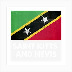 Kittian Nevisian Saint Kitts And Nevis Flag Art Print