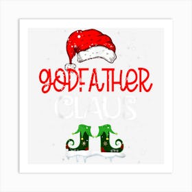 Godfather Claus Christmas Cute Santa Family Matching Pajamas Art Print