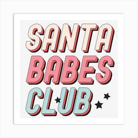 Santa Babes Club Art Print