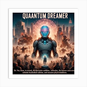 Quantum Dreamer 1 Art Print
