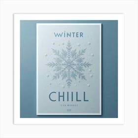 Winter Chill 1 Art Print