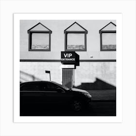 Vip Entrance Art Print