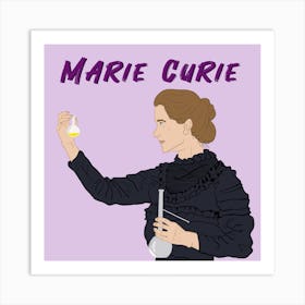 Marie Cure - Women in STEM inspiration  Art Print