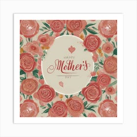 Happy Mother'S Day 1 Art Print