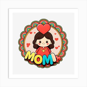 Mom Design Art Print