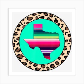 Texas Serape Leopard Print Pretty State Pride Art Print