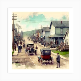 Early Small Town America And The Automobile ~Reimagined 22 Art Print