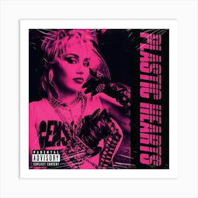 Plastic Hearts, Miley Cyrus cover Art Print