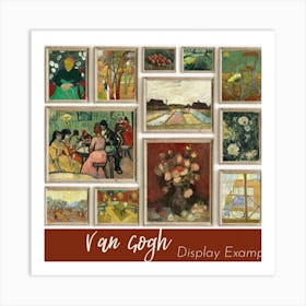 Van Gogh Display Example 2 Art Print