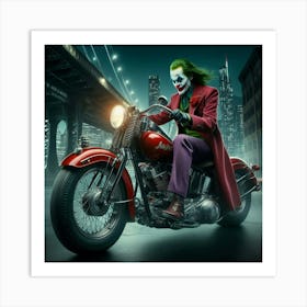 Joker On A Motorcycle 30 Art Print