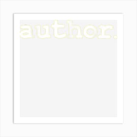 Books Novels Writing Writer Or Author Art Print