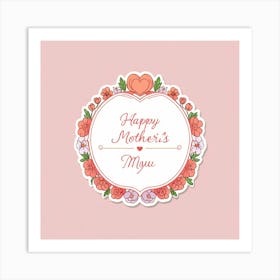 Mother'S Day 1 Art Print