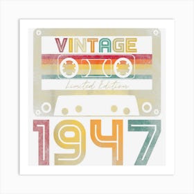 Vintage 1947 Cassette Tape 76th Birthday 76 Years Old Art Print