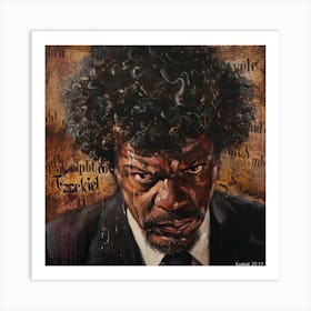 Pulp Fiction: Ezekiel 25:17 Monologue Art Print