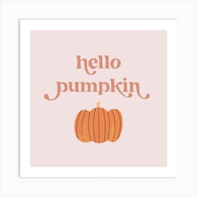 Hello Pumpkin Cute Pink Retro Vintage Font 1 Art Print