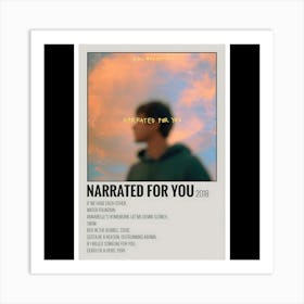 Narrated for You - Alec Benjamin, 2018 Art Print