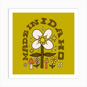 Made In Idaho Art Print