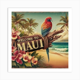 Welcome To Maui Art Print