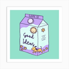 Game Of Good Ideas - A Cute Illustrated Milk Box Art Print