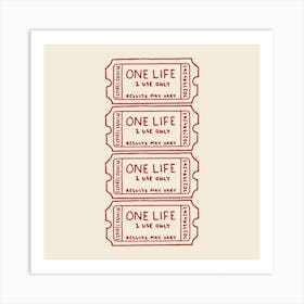 One Life Red Square Art Print