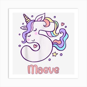 5th Birthday Girl Unicorn Lovers Maeve Birthday Daughter Gif 1 Art Print