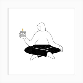 Nuture Yourself Calm Art Print