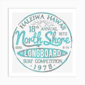 North Shore Long Board Surf Art Print