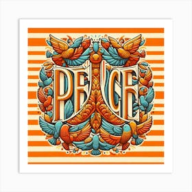 Peace 2 Art Print