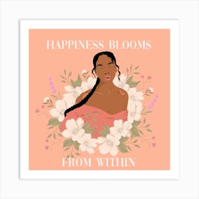 Happiness Bloom From Within Square Art Print