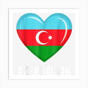 Heart Love Azerbaijan Azerbaijani Art Print