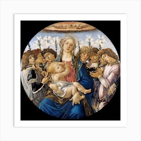 Sandro Botticelli 1445 1510 Mary With The Child And Singing Angels Cir 1477 Art Print