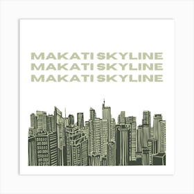 Makati Skyline Art Print