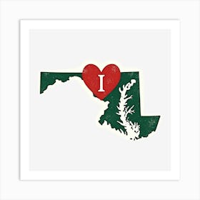 I Love Maryland Art Print