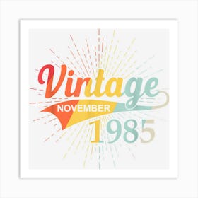 Vintage November 1985 37 Years Old Gifts 37th Birthday Art Print