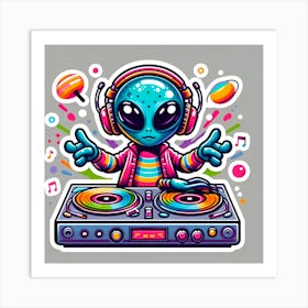 Alien Dj 6 Art Print