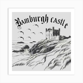 Bamburgh Castle 1 Art Print