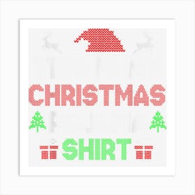 This Is My Christmas Pajama Shirt Funny Xmas Pjs Men Women Art Print