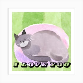 I Love You 1 Art Print