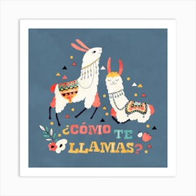 Llama With Cactus Como Te Llamas Square Art Print