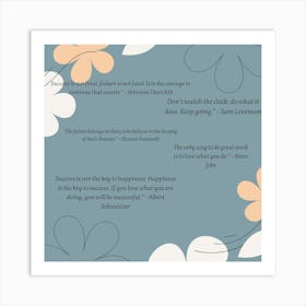 Quote Of The Day Art Print