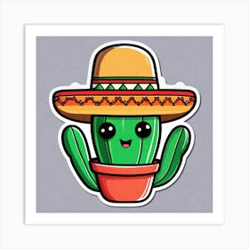 Mexico Cactus With Mexican Hat Sticker 2d Cute Fantasy Dreamy Vector Illustration 2d Flat Cen (30) Art Print