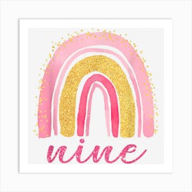 9 Year Old Pink Rainbow 9th Birthday For Girls 9 Bday Art Print