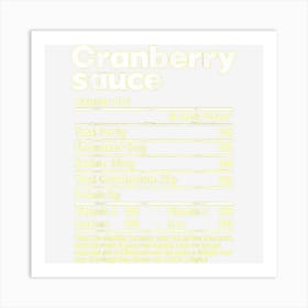 Thanksgiving Dinner Cranberry Sauce Nutrition Facts Art Print