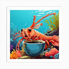 Lobster With A Cup Of Coffee Art Print